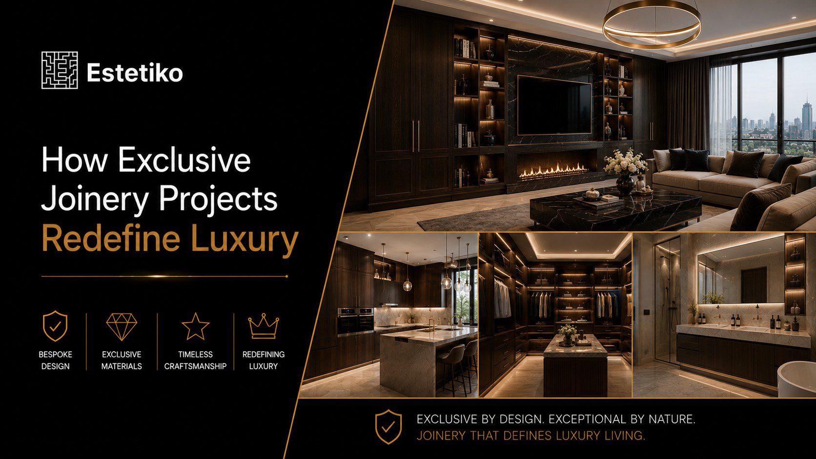 How Exclusive Joinery Projects Redefine Luxury